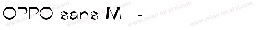 OPPO sans M 字体字体转换
